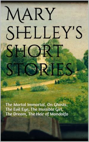 Book cover of Mary Shelley's short stories