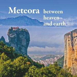 Cover of the book Meteora - between heaven and earth by Daniela Friedl