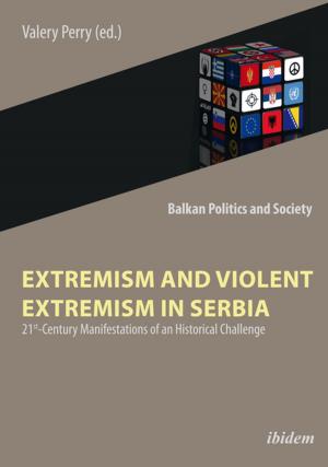 Cover of Extremism and Violent Extremism in Serbia