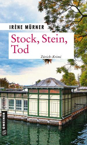 Cover of the book Stock, Stein, Tod by Monika Küble, Henry Gerlach