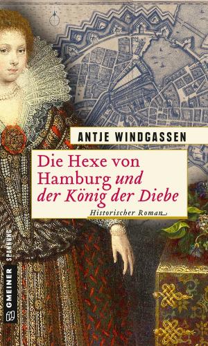 Cover of Die Hexe von Hamburg und der König der Diebe
