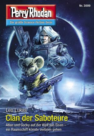 Cover of the book Perry Rhodan 3009: Clan der Saboteure by Peter Terrid