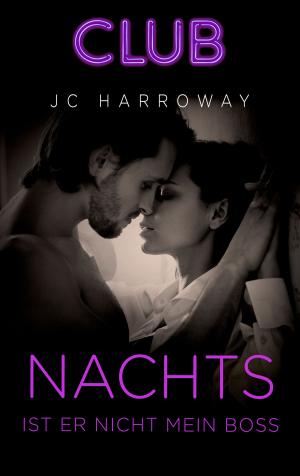 Cover of the book Nachts ist er nicht mein Boss by Cathrin Moeller