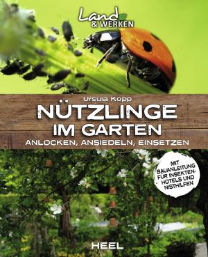 Cover of the book Nützlinge im Garten by Hanna Renz