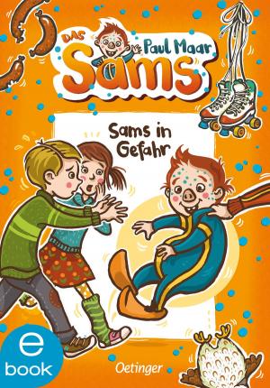 Cover of the book Sams in Gefahr by Frauke Scheunemann, John Kelly
