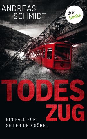 Cover of the book Todeszug: Ein Fall für Seiler und Göbel - Erster Roman by Ashley Bloom auch bekannt als SPIEGEL-Bestseller-Autorin Manuela Inusa