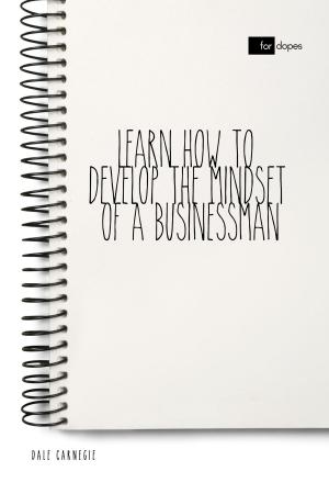 Book cover of Learn How to Develop the Mindset of a Businessman