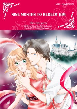 Cover of the book NINE MONTHS TO REDEEM HIM by Sandra Steffen