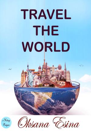 Cover of the book Travel the World by Maurice Baring