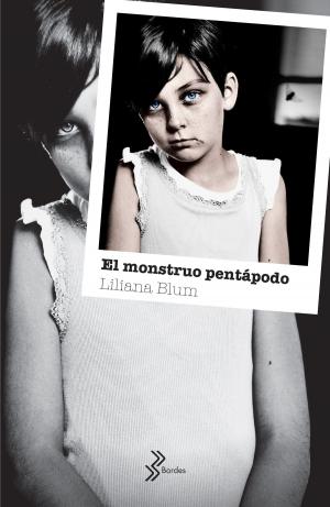 Cover of the book El monstruo pentápodo by Lorenzo Silva