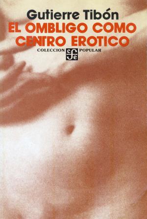 Cover of the book El ombligo como centro erótico by Sandra Lorenzano