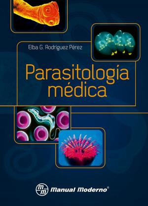 Cover of the book Parasitología Médica by Milton Carlos Guevara Valtie, Velia Margarita Cárdenas Villarreal, Perla Lizeth Hernández Cortés