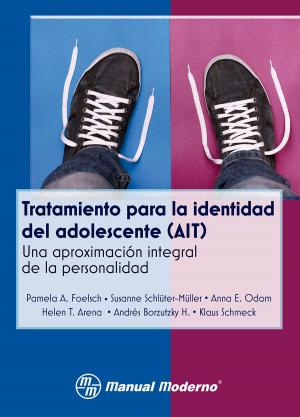 Cover of the book Tratamiento para la identidad del adolescente (AIT) by María Guadalupe Moreno Monsiváis, Guadalupe Interial Guzmán, Leticia Vázquez Arreola