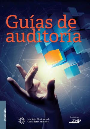 Cover of the book Guías de auditorÍa by Comisión Técnica de Calidad IMCP
