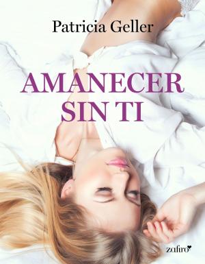 Book cover of Amanecer sin ti