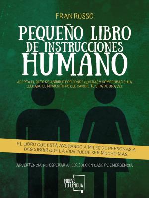 Cover of the book Pequeño libro de instrucciones humano by Benjamin Ehinger