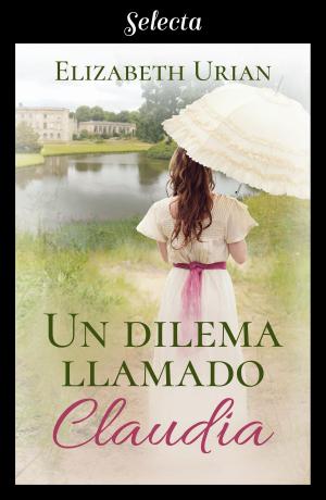 Cover of the book Un dilema llamado Claudia (Dilemas 2) by Anne Perry