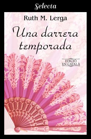 Cover of the book Una darrera temporada by Mario Vargas Llosa