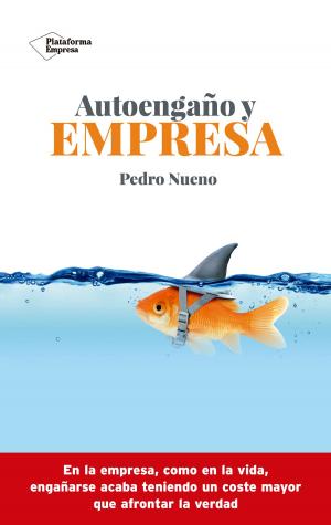Cover of the book Autoengaño y empresa by Marcelo Bravo