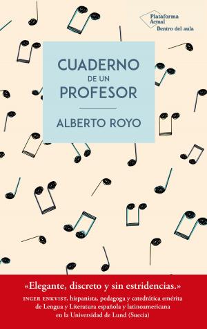 Cover of the book Cuaderno de un profesor by Álvaro Bilbao