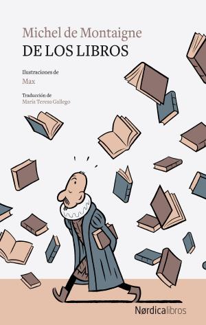 Cover of the book De los libros by John Berger, Leticia Ruifernández
