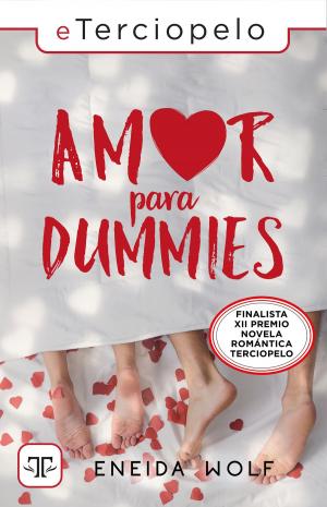 Cover of the book Amor para dummies by Dulcinea (Paola Calasanz)