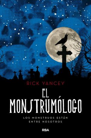 Cover of the book El Monstrumólogo by Pittacus Lore