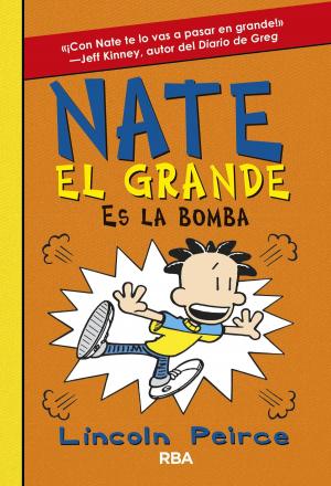 Book cover of Nate el Grande 8. Es la bomba