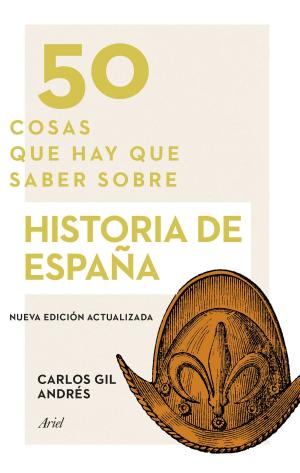 Cover of the book 50 cosas que hay que saber sobre historia de España by Nicole Jordan