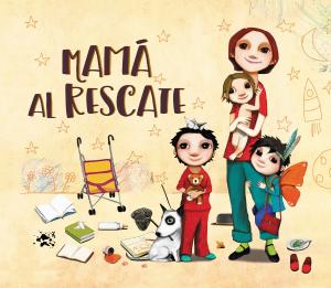 Cover of the book Mamá al rescate by Trudi Canavan