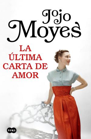 Cover of the book La última carta de amor by Emma K Robling