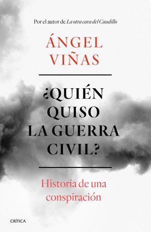 Cover of the book ¿Quién quiso la guerra civil? by Charles P. Kindleberger, Robert Z. Aliber