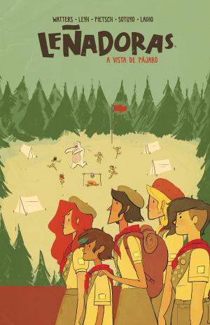 Cover of the book Leñadoras. A vista de pájaro by Magdalena Lasala Pérez, Magdalena Lasala