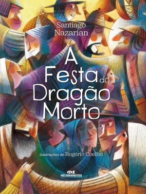 Cover of the book A Festa do Dragão Morto by Robert Louis Stevenson