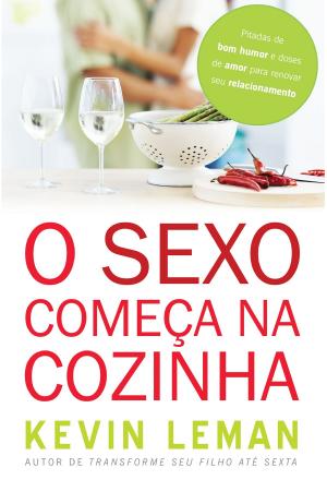 Book cover of O sexo começa na cozinha