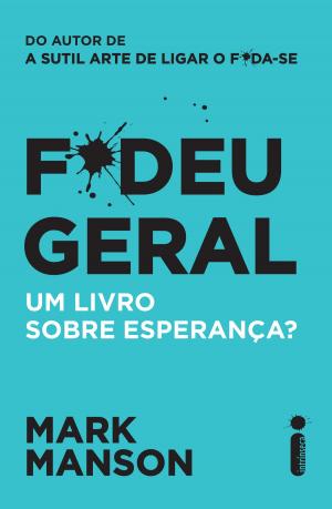 Cover of the book F*deu Geral by Elena Ferrante