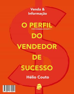 Cover of the book Venda e informação by Hélio Couto