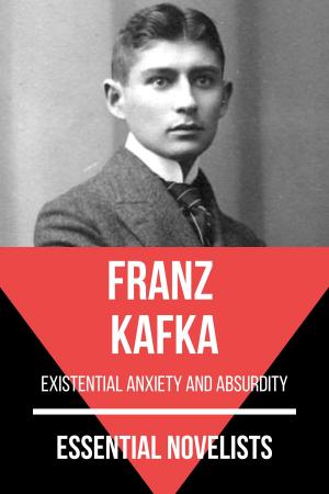 Cover of the book Essential Novelists - Franz Kafka by August Nemo, F. Scott Fitzgerald