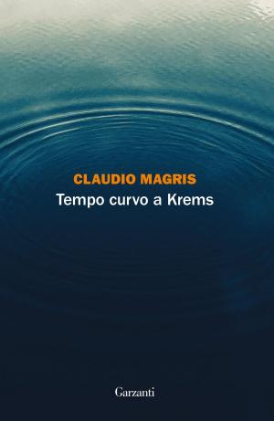 Cover of the book Tempo curvo a Krems by Giorgio Scerbanenco