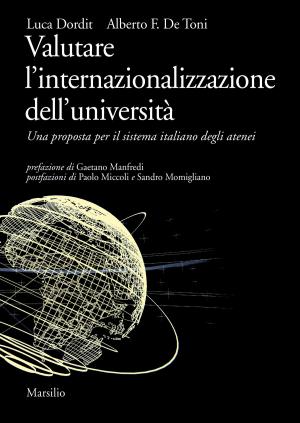 Cover of the book Valutare l’internazionalizzazione dell’università by Alberto F. De Toni, Giovanni De Zan