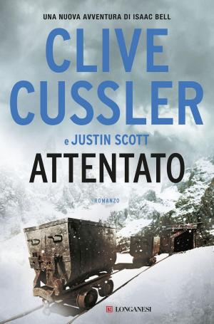 Cover of the book Attentato by Dirk Cussler, Clive Cussler