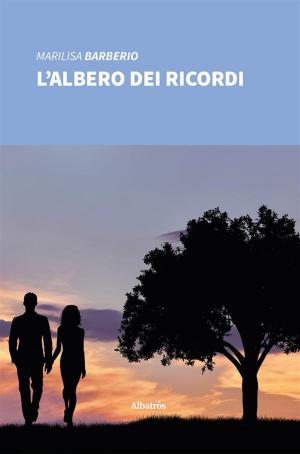 Cover of the book L’albero dei ricordi by Angelo Maria Consoli