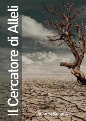 Cover of the book Il Cercatore di Alleli by BVA Management srl