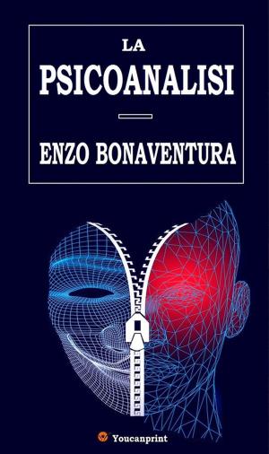 Cover of the book La psicoanalisi (Edizione integrale con 12 tavole illustrate) by Delia Blue