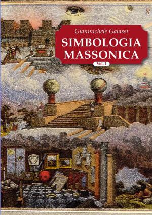 Cover of the book Simbologia Massonica Vol.I by Marc Vetri, David Joachim