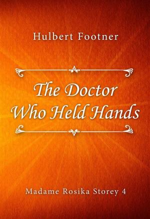 Book cover of The Doctor Who Held Hands