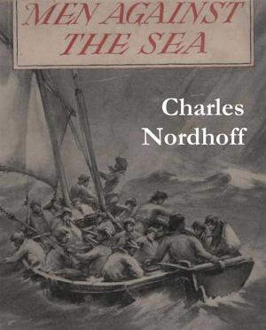 Cover of the book Men Against the Sea by Jim Kjelgaard