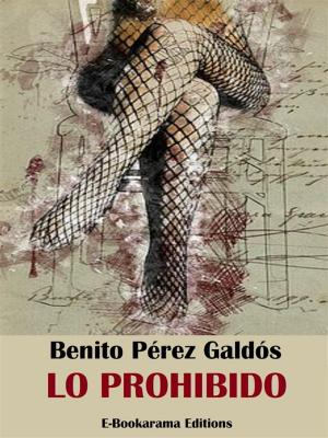 Cover of the book Lo prohibido by Horacio Quiroga