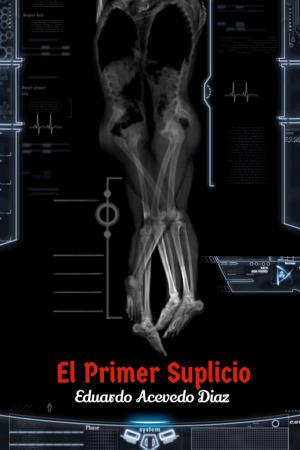 Book cover of El primer suplicio