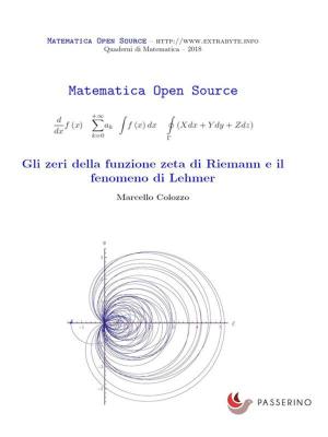 Cover of the book Gli zeri della funzione zeta di Riemann e il fenomeno di Lehmer by Euripide